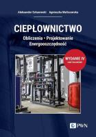 Ciepłownictwo. Autor: Szkarowski Aleksander, Maliszewska Agnieszka. SmakLiter.pl Okładka książki Ciepłownictwo