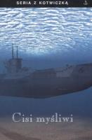 Cisi myśliwi. Autor: Mulligan Timothy, Topp Erich. SmakLiter.pl Okładka książki Cisi myśliwi