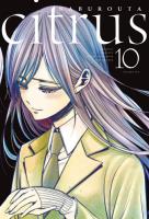Citrus. Tom 10. Autor: Saburouta. SmakLiter.pl Okładka książki Citrus. Tom 10