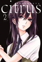 Citrus. Tom 2. Autor: Saburouta. SmakLiter.pl Okładka książki Citrus. Tom 2
