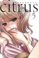 Citrus. Tom 5. Autor: Saburouta. SmakLiter.pl Okładka książki Citrus. Tom 5