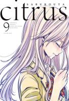 Citrus. Tom 9. Autor: Saburouta. SmakLiter.pl Okładka książki Citrus. Tom 9