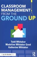 Classroom Management From the Ground Up. Autor: Todd Whitaker, Whitaker Good Madeline, Whitaker Katherine. SmakLiter.pl Okładka książki Classroom Management From the Ground Up