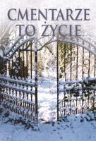 Okładka książki Cmentarze to życie