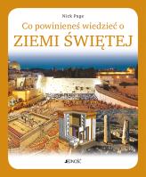 Okładka książki Co powinieneś wiedzieć o Ziemi Świętej