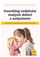 Okładka książki Coaching rodziców małych dzieci z autyzmem