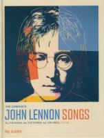 Complete John Lennon Songs. Autor: Paul Du Noyer. SmakLiter.pl Okładka książki Complete John Lennon Songs