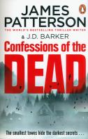 Confessions of the Dead. Autor: Patterson, James. SmakLiter.pl Okładka książki Confessions of the Dead