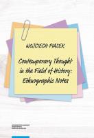 Contemporary thought in the field of history ethnographic notes. Autor: Piasek Wojciech. SmakLiter.pl Okładka książki Contemporary thought in the field of history ethnographic notes