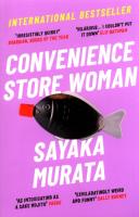 CONVENIENCE STORE WOMAN. Autor: Murata Sayaka. SmakLiter.pl Okładka książki CONVENIENCE STORE WOMAN