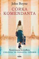 Córka komendanta. Autor: Boyne John. SmakLiter.pl Okładka książki Córka komendanta
