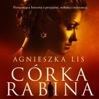 Córka rabina. Autor: Agnieszka Lis. SmakLiter.pl Okładka książki Córka rabina