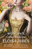 Córka Wilde’ów. Autor: Eloisa James. SmakLiter.pl Okładka książki Córka Wilde’ów