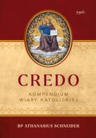 Credo. Kompendium wiary katolickiej. Autor: bp Athanasius Schneider. SmakLiter.pl Okładka książki Credo. Kompendium wiary katolickiej