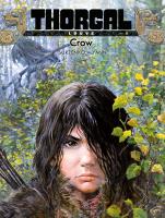 Crow. Thorgal - Louve. Tom 4. Autor: Yann le Pennetier, Roman Surżenko. SmakLiter.pl Okładka książki Crow. Thorgal - Louve. Tom 4
