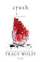 Crush. Zniszczenie. Hype. Autor: Wolff  Tracy. SmakLiter.pl Okładka książki Crush. Zniszczenie. Hype