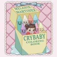 Opakowanie CRY BABY COLORING BOOK