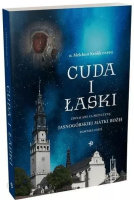 Cuda i Łaski zdziałane za przyczyną... Autor: Melchior Królik. SmakLiter.pl Okładka książki Cuda i Łaski zdziałane za przyczyną..