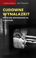 Cudowne wynalazki?. Autor: Majewski Józef. SmakLiter.pl Okładka książki Cudowne wynalazki?