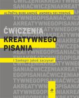 Ćwiczenia kreatywnego pisania. I Szekspir jakoś zaczynał. Autor: Alžběta Bublanová, Andrea Selzerová. SmakLiter.pl Okładka książki Ćwiczenia kreatywnego pisania. I Szekspir jakoś zaczynał