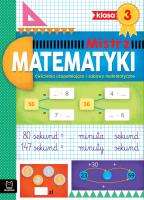 Okładka książki Ćwiczenia uzupełniające i zabawy matematyczne. Klasa 3. Mistrz matematyki