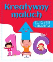 Ćwiczenia z myślenia. Kreatywny maluch. Autor: Grzankowska Ewelina. SmakLiter.pl Okładka książki Ćwiczenia z myślenia. Kreatywny maluch