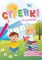 Cyferki. To proste!. Autor: Opracowanie zbiorowe. SmakLiter.pl Okładka książki Cyferki. To proste!