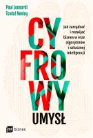 Cyfrowy umysł. Autor: Leonardi Paul, Neeley Tsedal. SmakLiter.pl Okładka książki Cyfrowy umysł