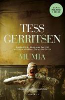 Cykl Rizzoli / Isles T.7 Mumia. Autor: Tess Gerritsen. SmakLiter.pl Okładka książki Cykl Rizzoli / Isles T.7 Mumia