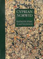 Okładka książki Cyprian Norwid. Katalog Prac Plastycznych