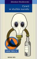Cywil w służbie narodu. Autor: Zdzisław Brałkowski. SmakLiter.pl Okładka książki Cywil w służbie narodu