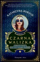 Czarna walizka. Drugi raz do tej samej rzeki DL. Autor: Ryrych Katarzyna. SmakLiter.pl Okładka książki Czarna walizka. Drugi raz do tej samej rzeki DL