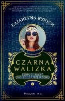 Czarna walizka. Drugi raz do tej samej rzeki. Autor: Ryrych Katarzyna. SmakLiter.pl Okładka książki Czarna walizka. Drugi raz do tej samej rzeki