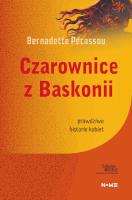 Czarownice z Baskonii. Autor: Pecassou Bernadette. SmakLiter.pl Okładka książki Czarownice z Baskonii