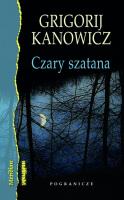 Czary szatana. Autor: Kanowicz Grigorij. SmakLiter.pl Okładka książki Czary szatana