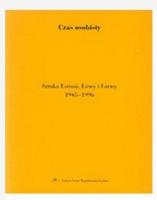 Czas osobisty. Sztuka Estonii, Litwy i Łotwy.... Autor: red. Katarzyna Porembska, Joanna Słodowska. SmakLiter.pl Okładka książki Czas osobisty. Sztuka Estonii, Litwy i Łotwy...