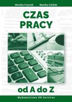 Czas pracy od A do Z. Autor: Frączek Monika, Monika Cieślak. SmakLiter.pl Okładka książki Czas pracy od A do Z