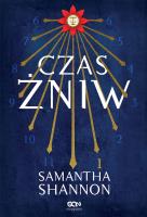 Czas Żniw w.4. Autor: Samantha Shannon, Regina Kołek. SmakLiter.pl Okładka książki Czas Żniw w.4
