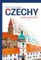 Czechy nieoczywiste. Autor: Beata Pomykalska, Paweł Pomykalski. SmakLiter.pl Okładka książki Czechy nieoczywiste