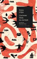 Czerwone ślady na czarnym. Autor: Ciłyk Iryna. SmakLiter.pl Okładka książki Czerwone ślady na czarnym
