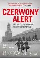 Czerwony alert. Autor: Bill Browder. SmakLiter.pl Okładka książki Czerwony alert
