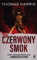 Czerwony smok wyd. kieszonkowe. Autor: Thomas Harris. SmakLiter.pl Okładka książki Czerwony smok wyd. kieszonkowe