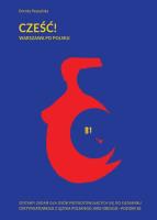 Cześć! Warszawa po polsku.. Autor: Paszyńska Dorota. SmakLiter.pl Okładka książki Cześć! Warszawa po polsku.
