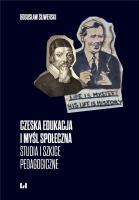 Czeska edukacja i myśl społeczna. Autor: Bogusław Śliwerski. SmakLiter.pl Okładka książki Czeska edukacja i myśl społeczna