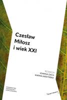 Okładka książki Czesław Miłosz i wiek XXI