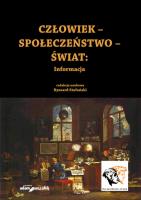 Człowiek - Społeczeństwo - Świat. Autor: (red.) Ryszard Stefański. SmakLiter.pl Okładka książki Człowiek - Społeczeństwo - Świat