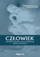 Człowiek we współczesnym społeczeństwie. Autor: Szulc Bogdan Mieczysław. SmakLiter.pl Okładka książki Człowiek we współczesnym społeczeństwie