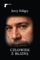 Człowiek z blizną. Autor: Jerzy Edigey. SmakLiter.pl Okładka książki Człowiek z blizną