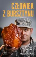 Człowiek z bursztynu. Autor: Sylwia Winnik, Tomasz Ołdziejewski. SmakLiter.pl Okładka książki Człowiek z bursztynu