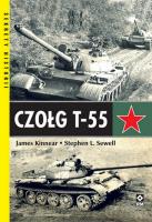 Czołg T-55. Autor: Kinnear James, Stephan Sewell. SmakLiter.pl Okładka książki Czołg T-55